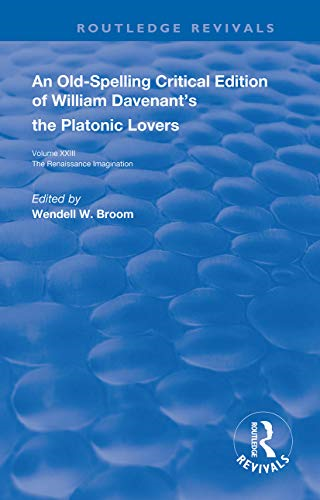 William Davenant's The Platonic Lovers (Routledge Revivals)