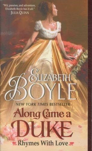 Along Came a Duke: Rhymes with Love