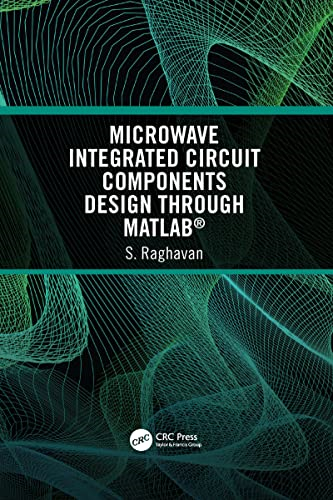 Microwave Integrated Circuit Components Design through MATLAB (R)