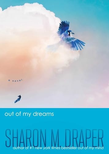 Out of My Dreams (Out of My Mind Series The)