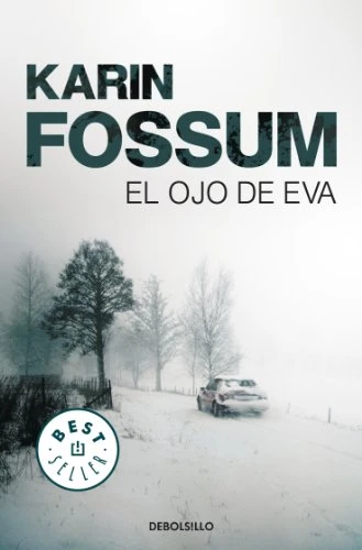 El ojo de Eva / Evas Eye