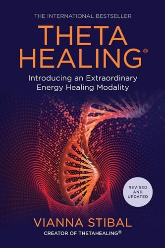ThetaHealing (R): Introducing an Extraordinary Energy Healing Modality