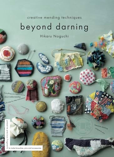 Beyond Darning: Creative mending techniques