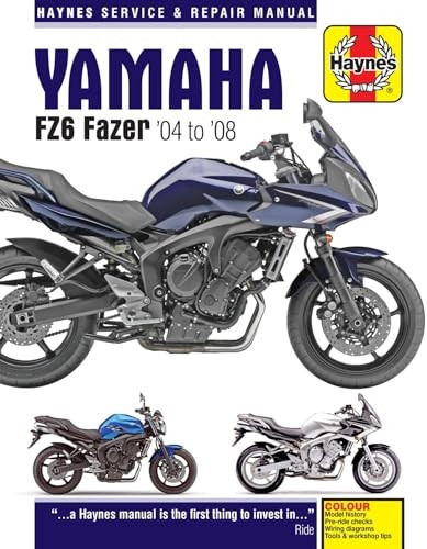 Yamaha FZ6 Fazer Motorcycle Repair Manual: 04-08 (Haynes Service & Repair Manual)