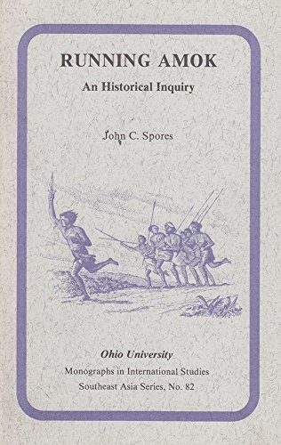 Running Amok: A Historical Inquiry