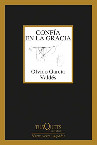 Confía en la gracia
