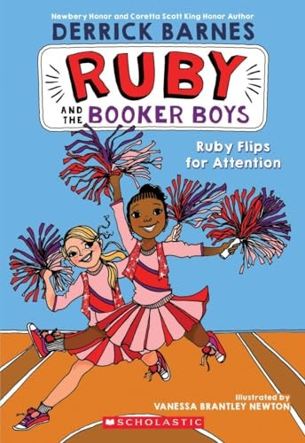 Ruby Flips for Attention (Ruby and the Booker Boys)