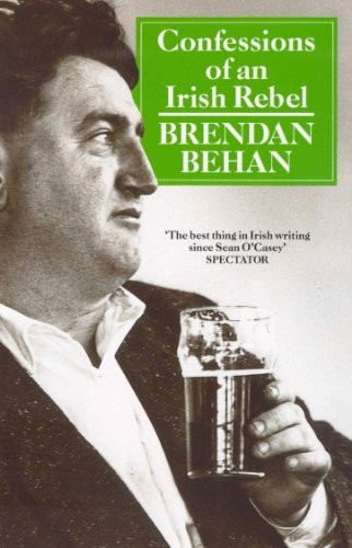 Confessions of an Irish Rebel (Arena Books)