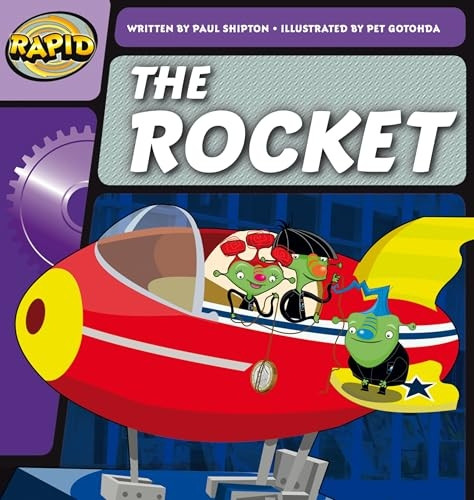 Rapid Phonics Step 2: The Rocket (Fiction) (Rapid Phonics)