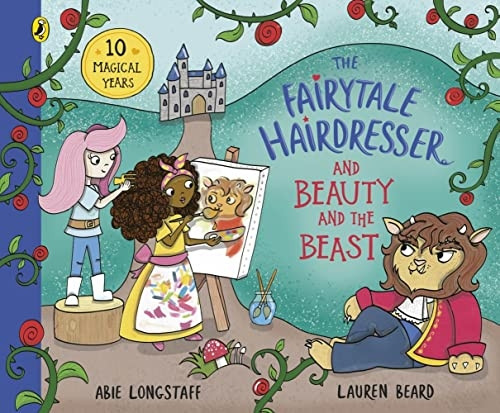 The Fairytale Hairdresser and Beauty and the Beast: New Edition (The Fairytale Hairdresser)