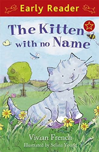 The Kitten with No Name. Vivian French