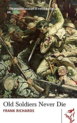 Old Soldiers Never Die (Library of Wales)