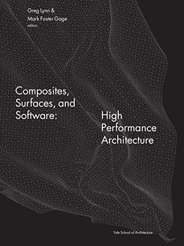 Composites, Surfaces, and Software: High Performance Architecture: Greg Lynn at the Yale Sch...