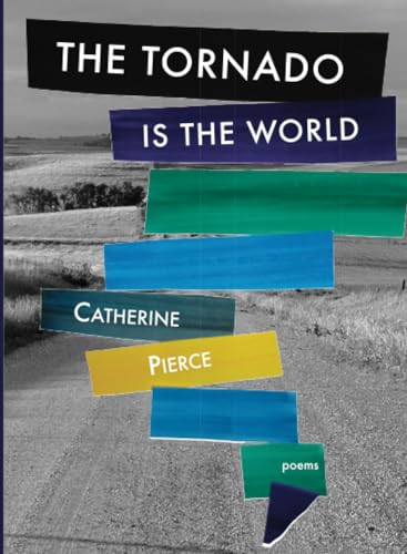 The Tornado Is the World
