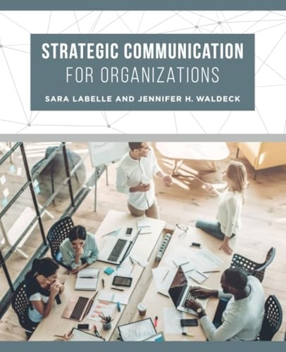 Strategic Communication for Organizations