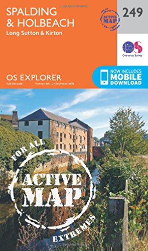 OS Explorer Map Active (249) Spalding and Holbeach (OS Explorer Active Map)