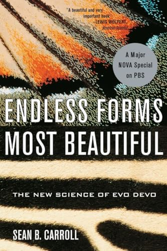 Endless Forms Most Beautiful: the New Science of Evo Devo