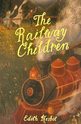 The Railway Children (Wordsworth's Children's Classics)