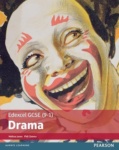 Edexcel GCSE (9-1) Drama Student Book (Edexcel GCSE 9-1 Drama 2016)