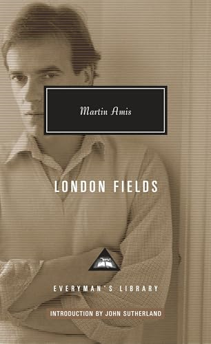 London Fields (Everyman's Library)