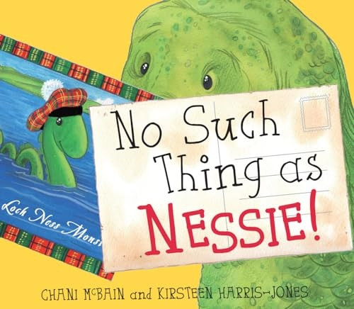 No Such Thing as Nessie!: A Loch Ness Monster Adventure