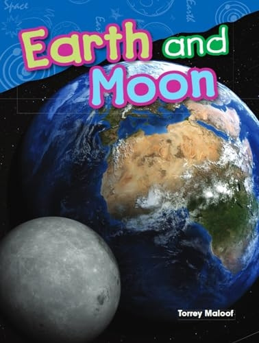 Earth and Moon (Grade 1) (Science Readers)
