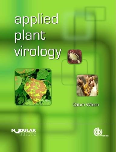 Applied Plant Virology (Modular Texts)