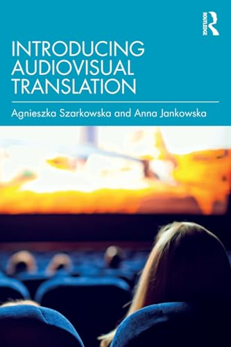 Introducing Audiovisual  Translation