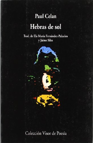 Celan, P: Hebras de Sol