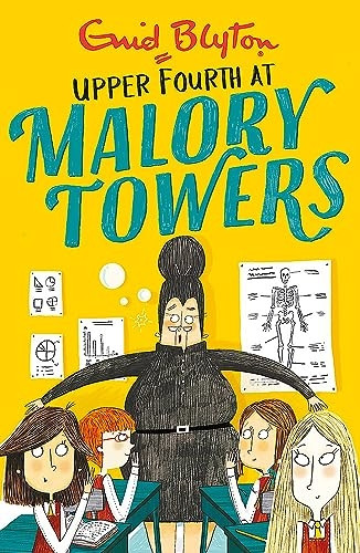 Upper Fourth: Book 4 (Malory Towers)