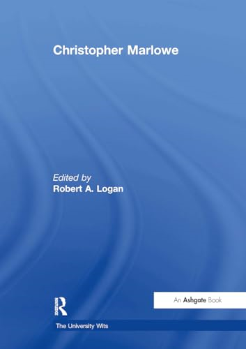 Christopher Marlowe  (University Wits The)