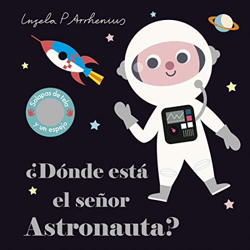 ¿Dónde està el señor Astronauta?