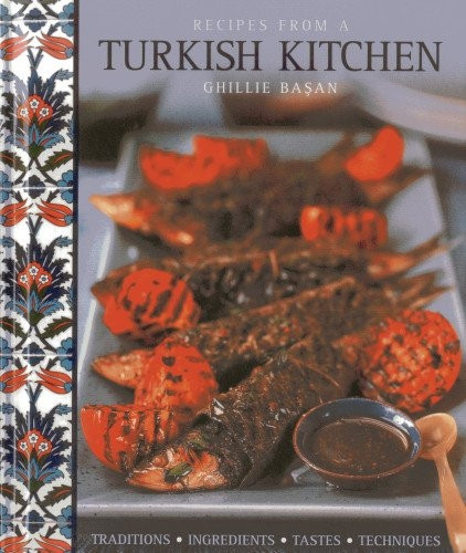 Recipes from a Turkish Kitchen