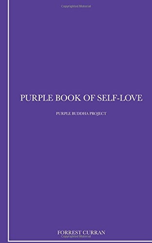 Purple Book of Self-Love: Purple Buddha Project