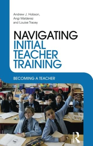 Navigating Initial Teacher Training: Becoming a Teacher