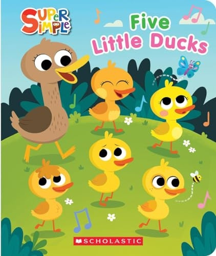 SUPER SIMPLE: FIVE LITTLE DUCKS SQUISHY COUNTDOWN BOOK (Super Simple)