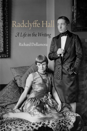 Radclyffe Hall: A Life in the Writing