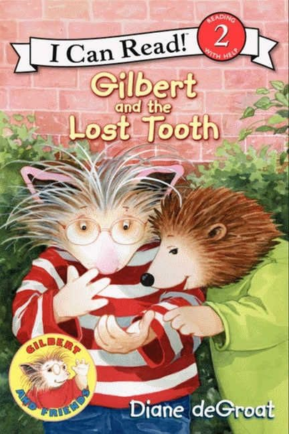 Gilbert and the Lost Tooth (I Can Read - Level 2
