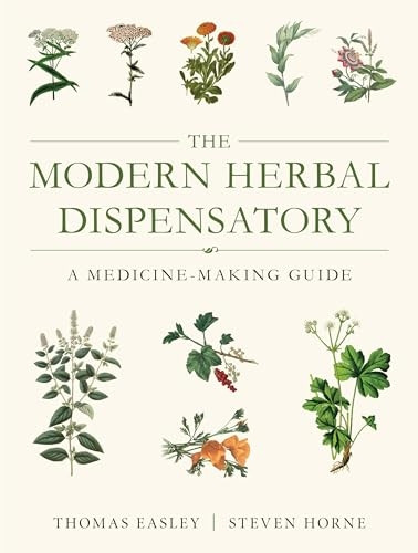 Modern Herbal Dispensatory: A Medicine-Making Guide