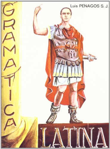 Penagos Mayoral, L: Gramàtica latina