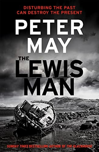 The Lewis Man: Book Two of the Lewis Trilogy