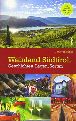 Weinland Sdtirol.