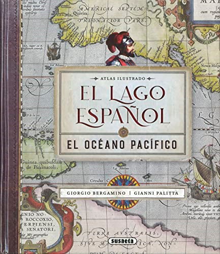 El lago español : el  océano Pacífico