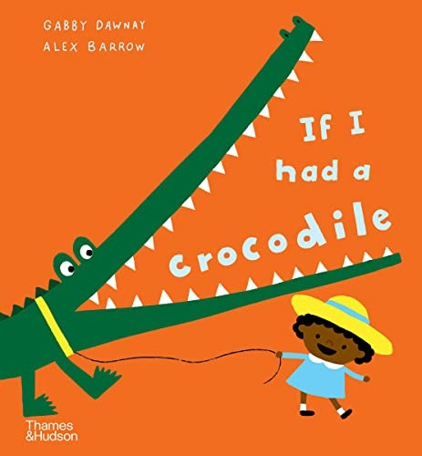 If I had a crocodile (If I had a...)