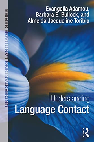 Understanding Language Contact (Understanding Language)