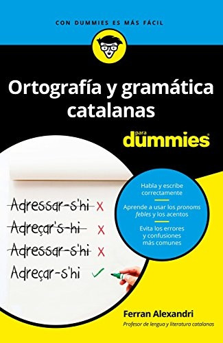 Ortografía y gramàtica catalanas para dummies