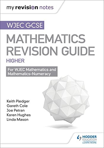 WJEC GCSE Maths Higher: Mastering Mathematics Revision Guide (Paperback)