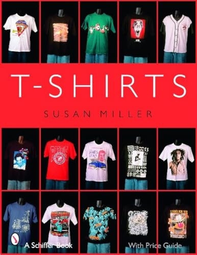 T-Shirts (Schiffer Book)