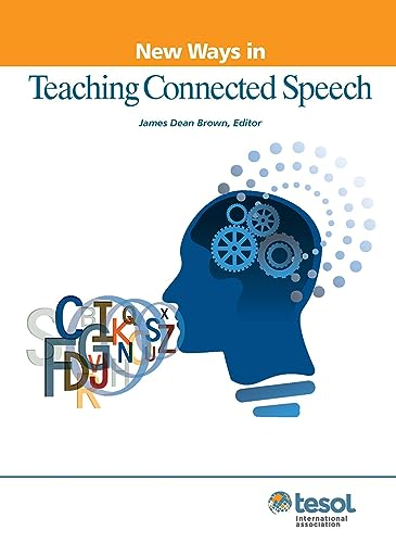 New Ways in Teaching Connected Speech (New Ways in Tesol)