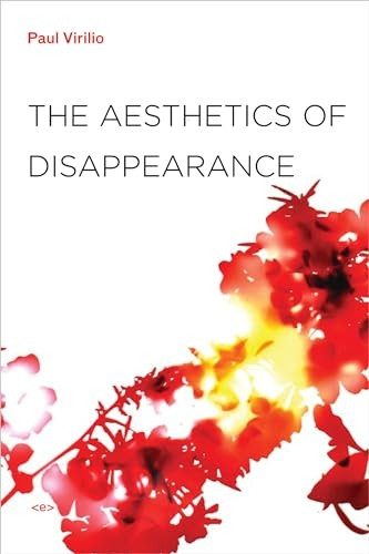 The Aesthetics of Disappearance (Foreign Agents)